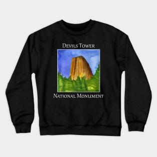 Devils Tower National Monument near Moorcroft Wyoming Crewneck Sweatshirt